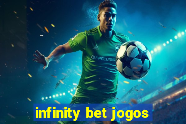 infinity bet jogos